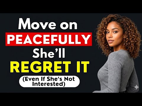 How a WOMAN FEELS When You MOVE ON in SILENCE NO CONTACT Strategy | STOICISM