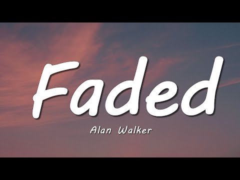 Alan Walker - Faded (Lyrics)