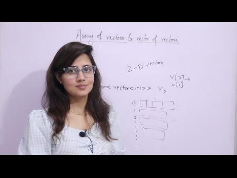 Vector of Vectors & Array of Vectors in C++ | STL in C++ | C++ Placement Course #lecture57