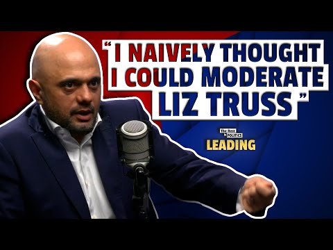 Sajid Javid on Liz Truss, Boris Johnson and The Tory Leadership Contest