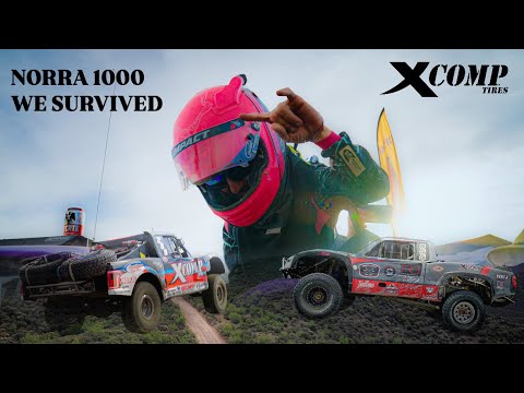 NORRA 1000 WITH TEAM X-COMP WAS MAYHEM..... BAJA TRIED TO TAKE US OUT!
