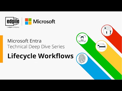 Microsoft Entra Technical Deep Dive: Lifecycle Workflows