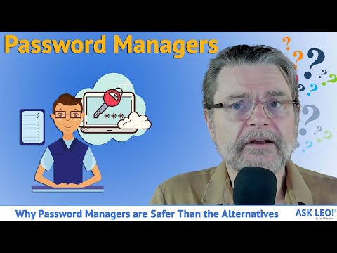Why Password Managers are Safer Than the Alternatives
