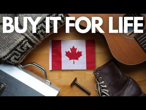 My Top 5 Buy-It-For-Life Items MADE IN CANADA