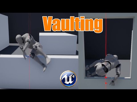 Vaulting & Climbing (Parkour) Part 1 - Unreal Engine 4 Tutorial