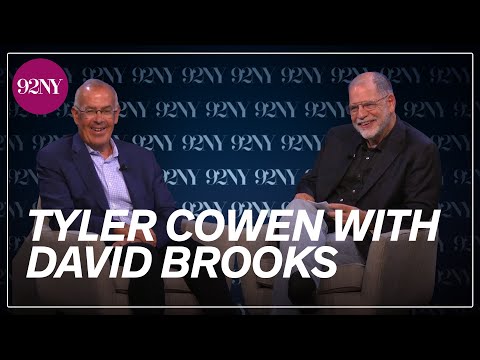 Tyler Cowen with David Brooks