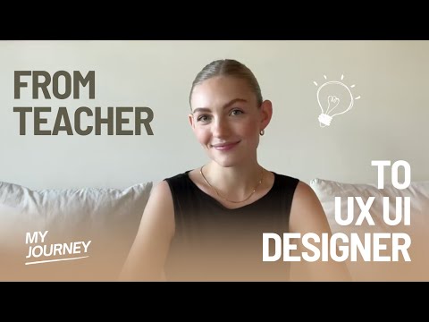 From Teacher to Tech Guru: My Journey to UX/UI Design