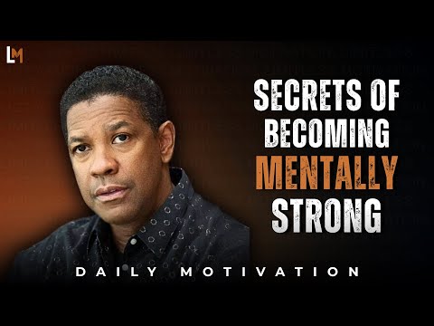 How to Build Mental Strength & Confidence | Motivational Speech Inspired by Denzel Washington