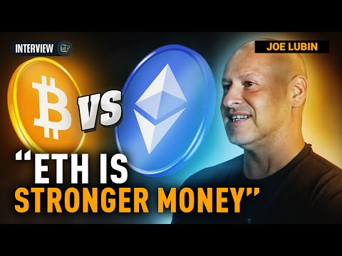 Bitcoin’s ‘Hard Money’ Myth — Joe Lubin on Why ETH Is Stronger