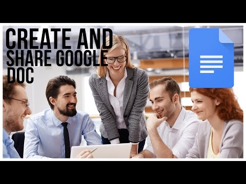 How To Create and Share a Google Doc - Full Tutorial