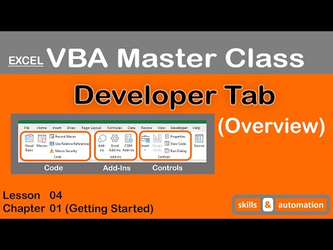 Developer Tab (Overview) || Excel VBA Master Class || 1.4