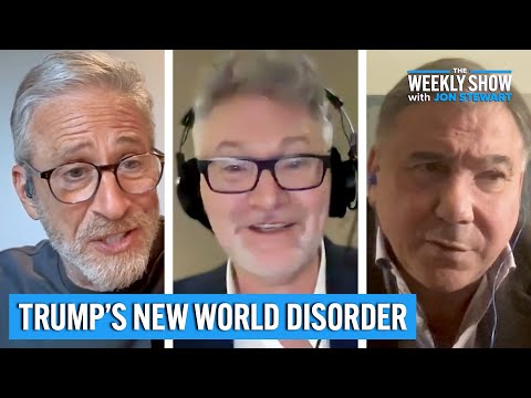 Trump’s New World Disorder with Adam Tooze and Ivan Krastev | The Weekly Show with Jon Stewart