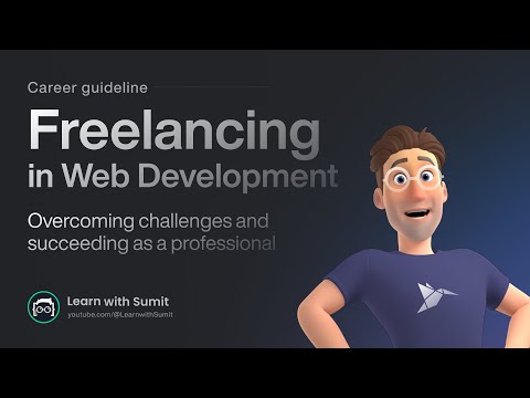 Freelancing in Web Development   Overcoming Challenges and Succeeding as a Professional