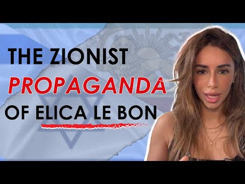 The Zionist propaganda of Elica Le Bon