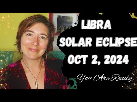 The Libra Solar Eclipse, October 2, 2024 | Astrology
