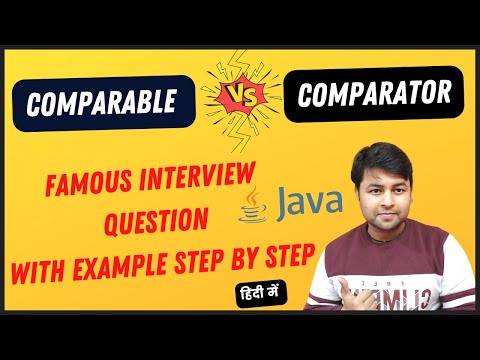 Let's Understand famous Java interview Questions | Comparable vs Comparator with Example