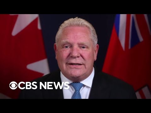 Ontario Premier Doug Ford responds to Trump's threat on new bridge: "He doesn't have the facts"