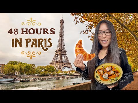 48 HOURS IN PARIS 🇫🇷 A Detailed Guide on What to Eat & Do!