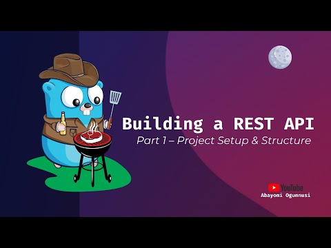 Building a REST API in Go – Part 1: Project Setup, Structure & Modularization