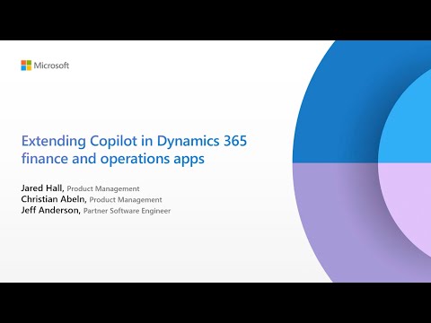 Extending Copilot in Finance and Operations apps | TechTalk