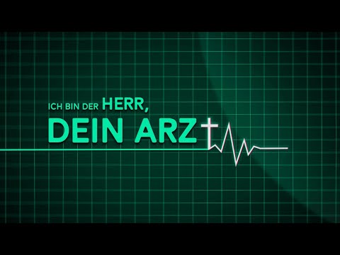 Geistliche Gesundheit: "Ich bin der HERR, dein Arzt" | mit Roger Liebi