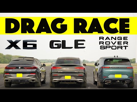UK vs Germany. Range Rover Sport vs BMW X6 vs Mercedes Benz GLE Coupe. Drag and Roll Race.