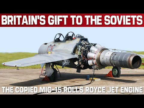 Britain's Gift To The Soviets | When Rolls Royce Gave The Jet Engine To Russia, And They Copied It