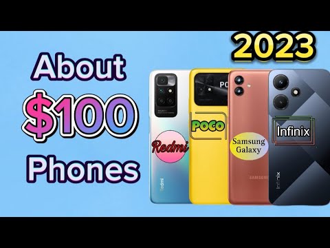 About $100 Phones in 2023 (1)
