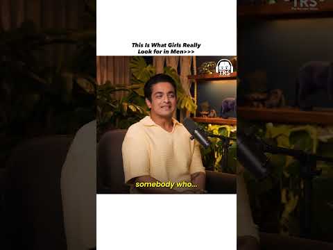 What Girls Look For In Her Man #shorts