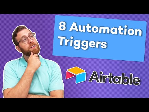 8 Ways to Trigger Your Airtable Automations