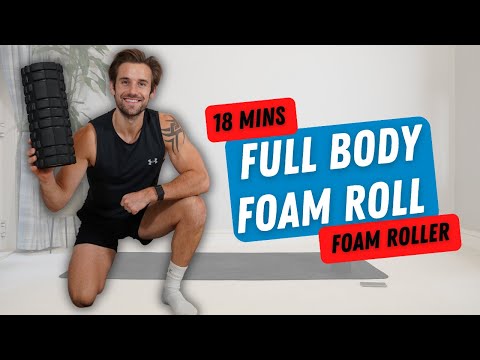 18 Mins Full Body FOAM ROLL MASSAGE | Guided Routine