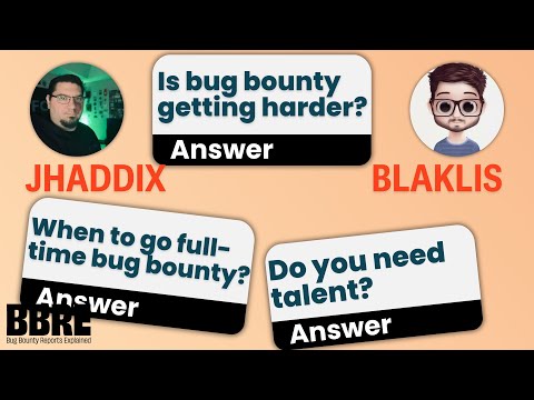 Bug Bounty Q&A with Jhaddix & Blaklis