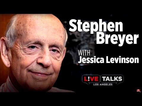 Stephen Breyer in conversation with Jessica Levinson at Live Talks Los Angeles