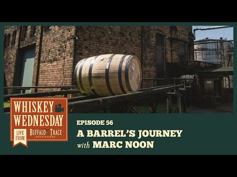 A Barrel's Journey - Whiskey Wednesday