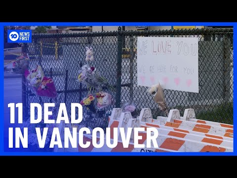 Police Confirm At Least 11 Dead In Vancouver Car Attack | 10 News First