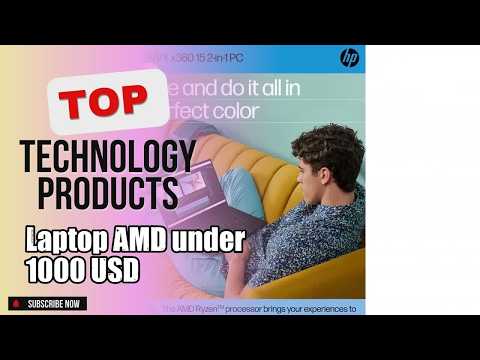 Top 10 Technology products about Laptop AMD under 1000 USD Highly Bought of NOW