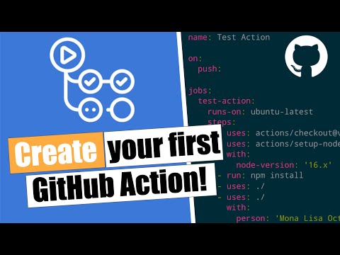 Create your first GitHub Action!