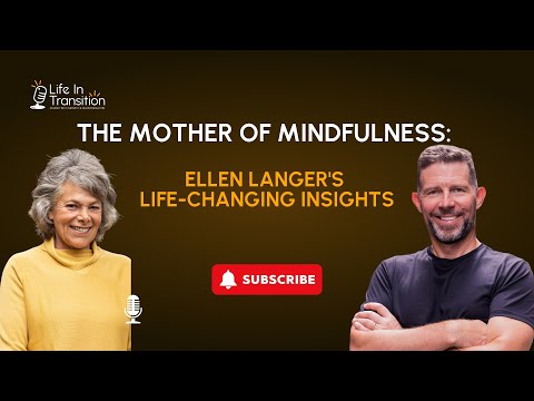 Ep 89: The Mother of Mindfulness:  Ellen Langer's Life-Changing Insights