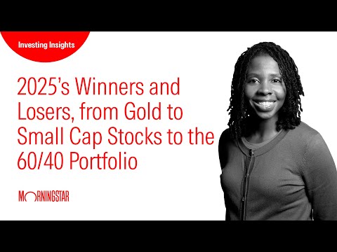 2025’s Winners and Losers, from Gold to Small Cap Stocks to the 60/40 Portfolio