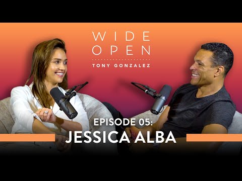 Jessica Alba on How to Start Living Your Damn Life | Wide Open with Tony Gonzalez