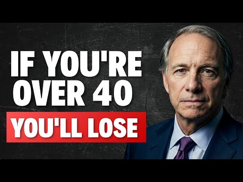 Ray Dalio WARNS: If You're Over 40, Stop Doing This Immediately