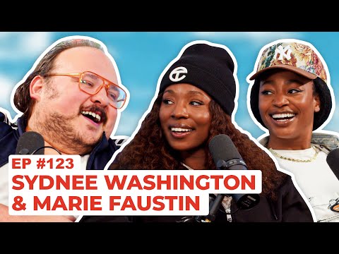 Stavvy's World #123 - Sydnee Washington and Marie Faustin | Full Episode