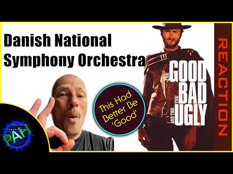 Reaction to :: The Good, The Bad And The Ugly - Danish National Symphony Orchestra #reaction