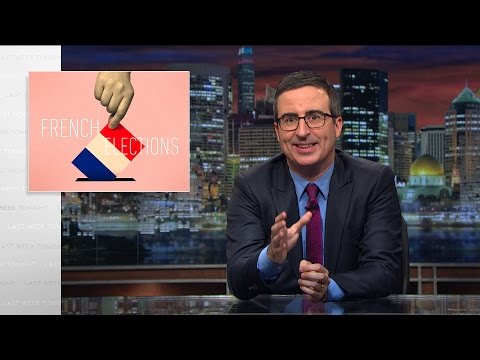 French Elections: Last Week Tonight with John Oliver (HBO)