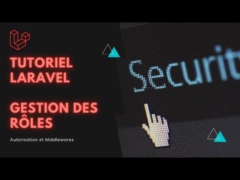 Gestion des rôles avec Laravel