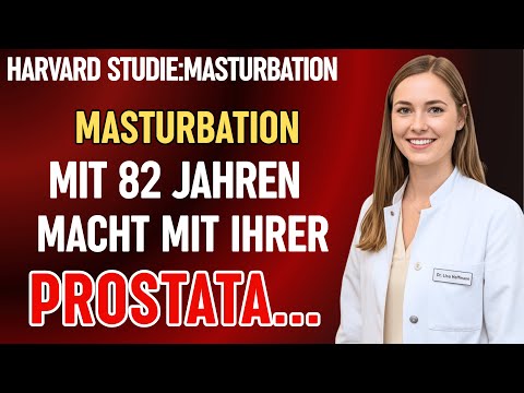 Wenn du älter bist und masturbierst, solltest du diese Harvard-Studie kennen | Dr. Lisa Hoffmann