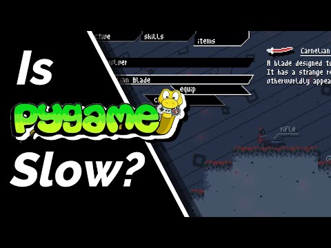 Pygame's Performance - What You Need to Know