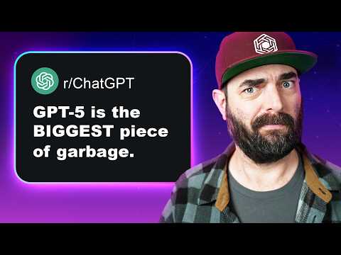 Why everyone HATES GPT-5 (and how to fix it)