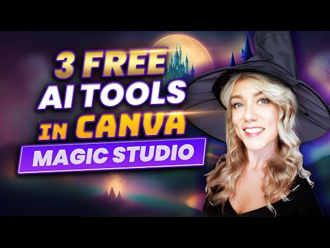 3 FREE Canva Magic AI Tools in Magic Studio | Step-by-Step Tutorial