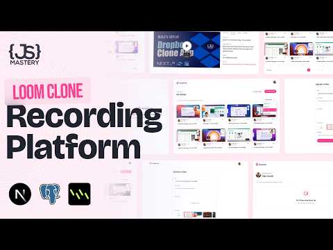 Build and Deploy a Full Stack Screen Recording & Video Sharing Platform | Next.js, Better Auth